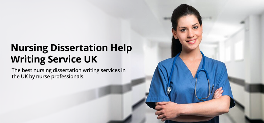 Nursing Dissertation Help Writing Service UK