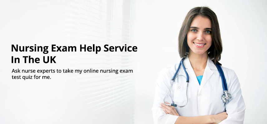 Nursing Exam Help Service In The UK